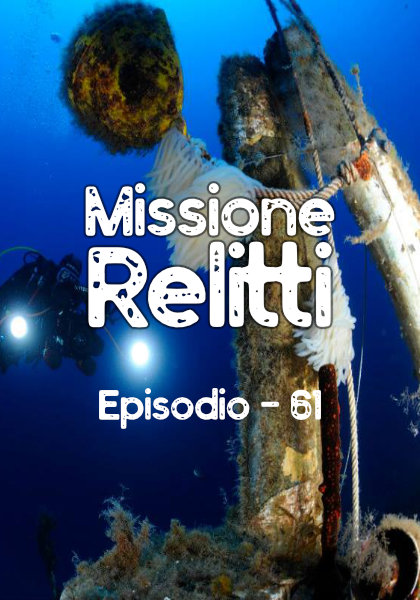 Missione Relitti - Ep. 61 missione Sharm el Sheik p.1